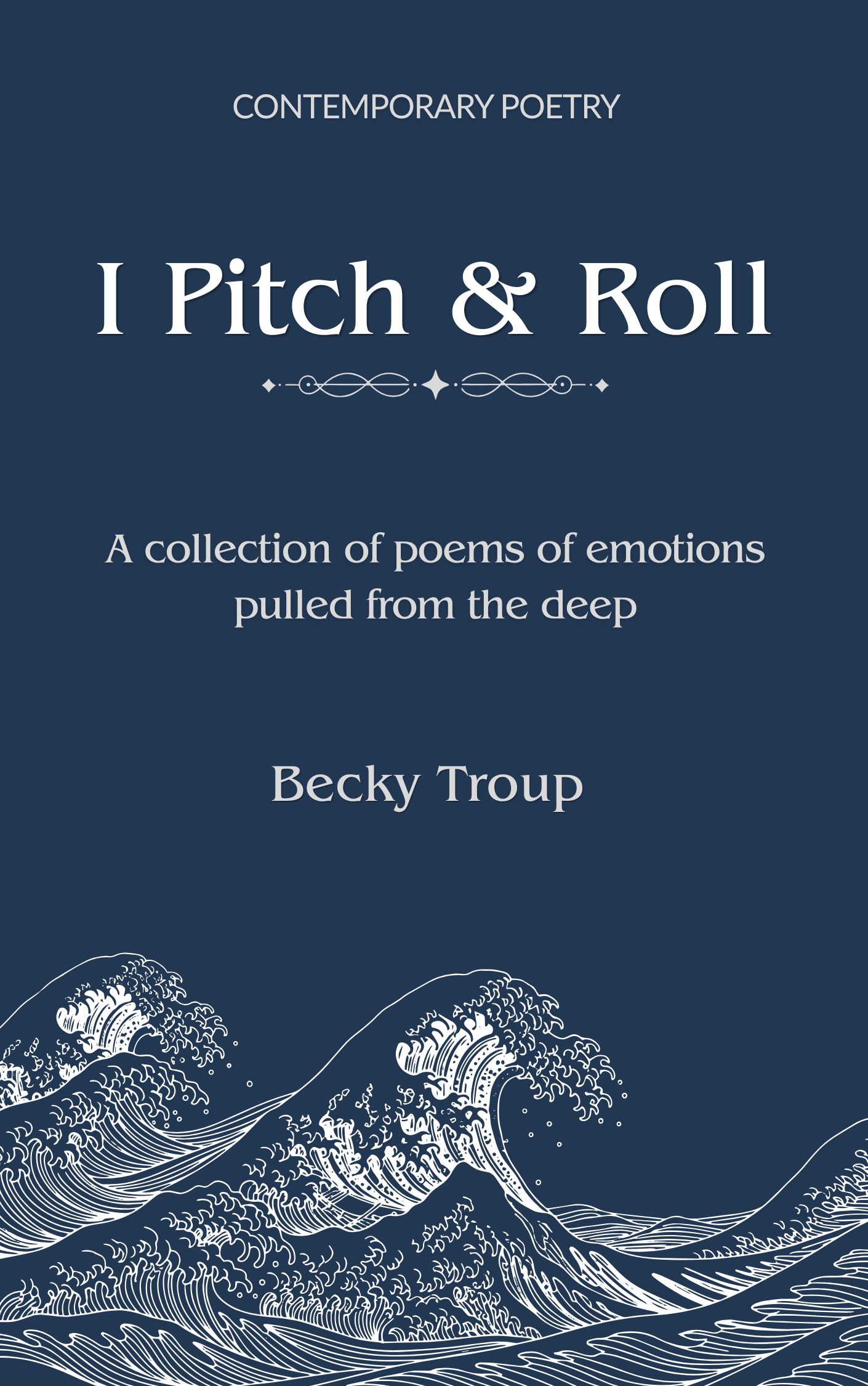 I Pitch & Roll